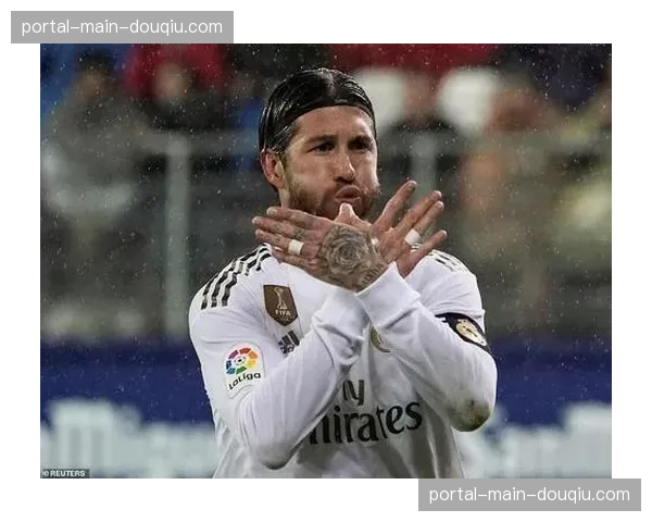 拉莫斯进球后摆出海贼王二档姿势庆祝，创意引热议